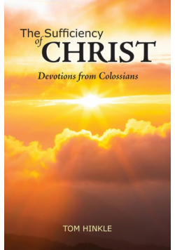 The Sufficiency of Christ