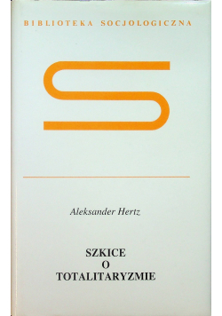 Szkice o totalitaryzmie