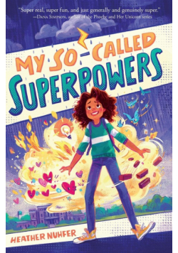 My So-Called Superpowers