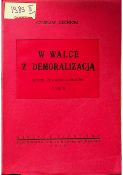 W walce z demoralizacją tom II 1933 r.