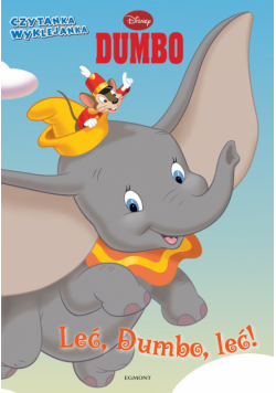 Dumbo leć,  Dumbo leć