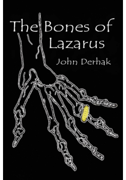 The Bones of Lazarus