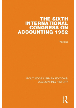 The Sixth International Congress on Accounting 1952