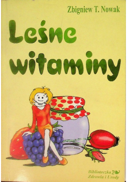 Leśne witaminy