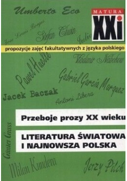 Przeboje prozy XX wieku