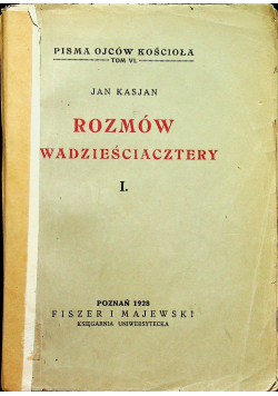Rozmów dwadzieściacztery Tom I 1928 r.