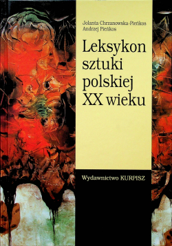 PLeksykon sztuki polskiej XX w