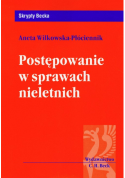 Postępowanie w sprawach nieletnich
