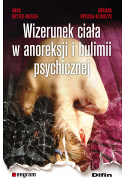 Wizerunek ciała w anoreksji i bulimii psychicznej