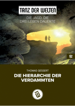 Die Jagd, die drei Leben dauerte