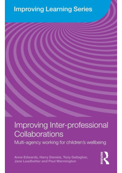 Improving Inter-professional Collaborations