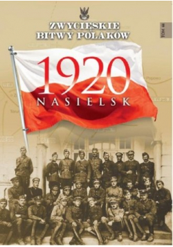 Zwycięskie bitwy Polaków 1920 Nasielsk