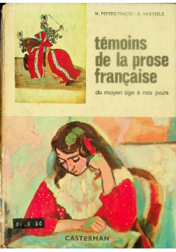 Temoins de la prose francaise