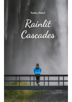 Rainlit Cascades