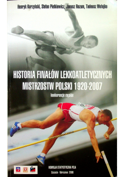 Historia finałów lekkoatletycznych mistrzostw Polski 1920 - 2007