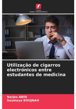 Utilização de cigarros electrónicos entre estudantes de medicina
