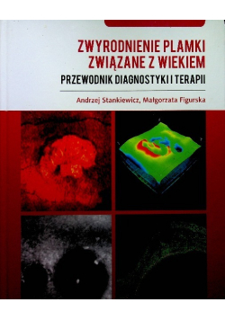 Zwyrodnienie plamki związane z wiekiem