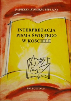 Interpretacja Pisma Świętego w Kościele