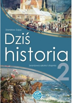 Historia SBR 2 Dziś historia podręcznik w.2021 SOP