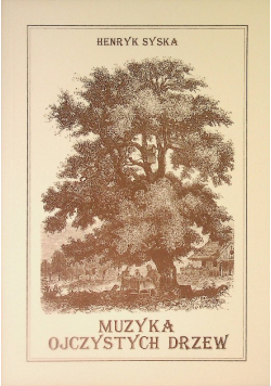 Muzyka ojczystych drzew