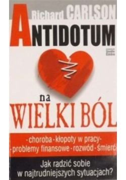 Antidotum na wielki ból