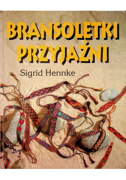 Indiańskie warkoczyki/Bransoletki przyjaźni