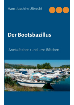 Der Bootsbazillus