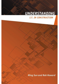 Understanding IT in Construction