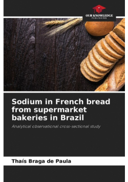 Sodium in French bread from supermarket bakeries in Brazil