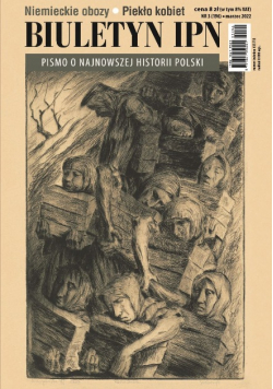 Biuletyn IPN Pismo o najnowszej historii Polski Nr 3 / 22