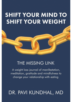 Shift Your Mind To Shift Your Weight