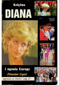 Księżna Diana i agonia Europy