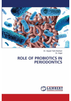 Role Of Probiotics In Periodontics