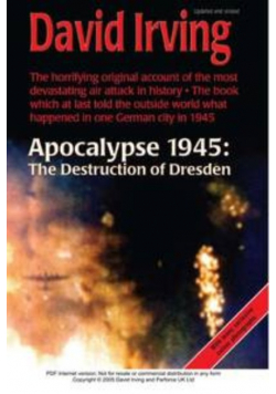 Apocalypse 1945: The Destruction of Dresden