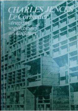 Tragizm współczesnej architektury