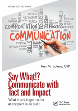 Say What!? Communicate with Tact and Impact