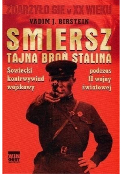 Smiersz Tajna broń Stalina