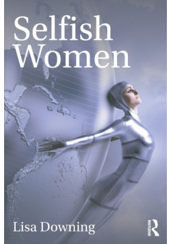 Selfish Women