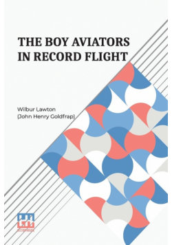 The Boy Aviators In Record Flight
