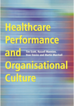 Healthcare Performance and Organisational Culture
