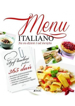 Menu Italiano. Na co dzień i od święta