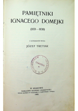 Pamiętniki Ignacego Domejki 1908r.