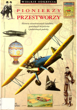 Wielkie odkrycia Pionierzy przestworzy