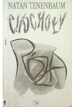 Chochoły i róża