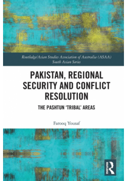 Pakistan, Regional Security and Conflict Resolution