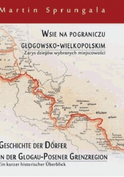 Wsie na pograniczu Głogowsko- Wielkopolskim