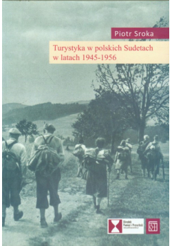 Turystyka w polskich Sudetach w latach 1945-1956
