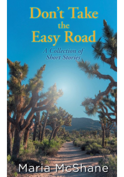 Don't Take The Easy Road