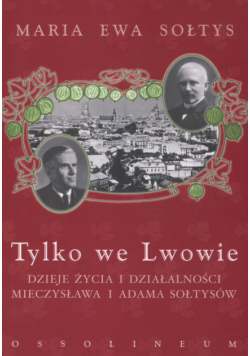 Tylko we Lwowie