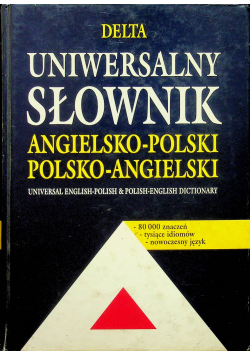 Uniwersalny słownik angielsko - polski polsko - angielski